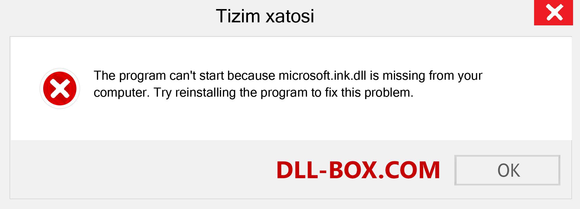 microsoft.ink.dll fayli yo'qolganmi?. Windows 7, 8, 10 uchun yuklab olish - Windowsda microsoft.ink dll etishmayotgan xatoni tuzating, rasmlar, rasmlar